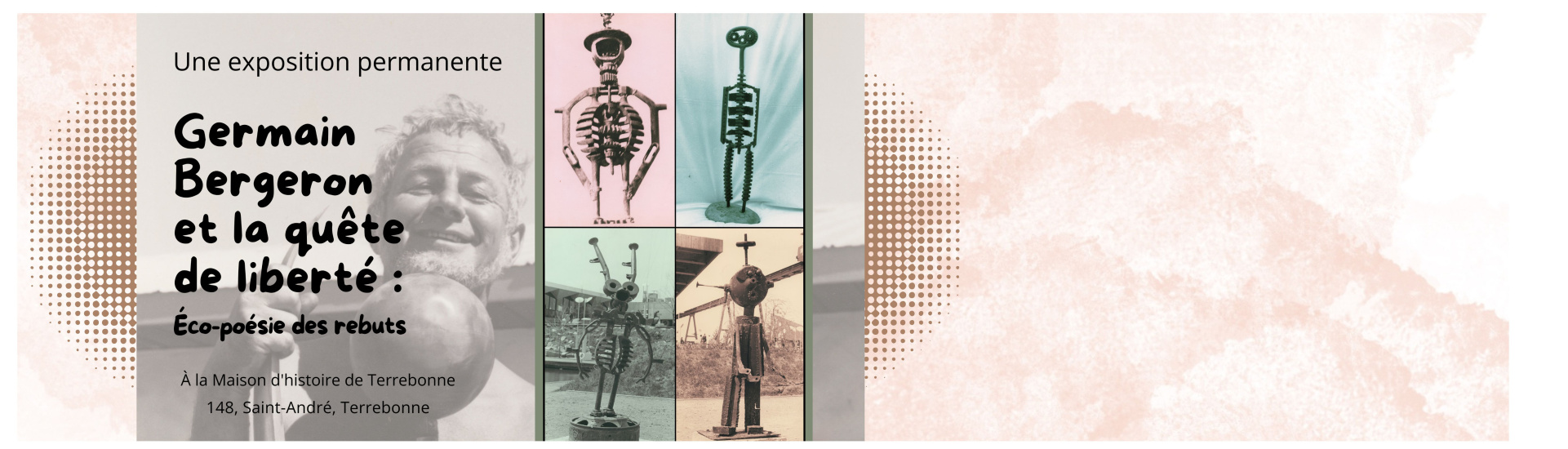 Exposition sur Germain Bergeron